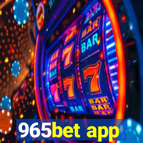 965bet app